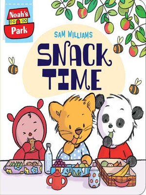 cover image of Snack Time